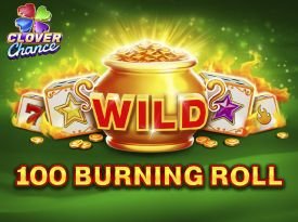 100 Burning Roll