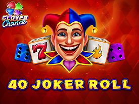 40 Joker Roll