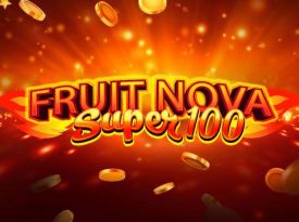 Fruit Super Nova 100