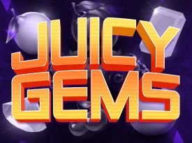 Juicy Gems