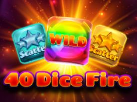 40 Dice Fire