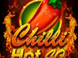 Chilli Hot 40