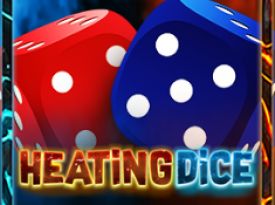 Heating Dice