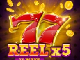 Reel X5: 27 Ways