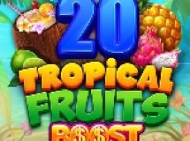 20 Tropical Fruits Boost