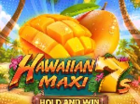 Hawaiian Maxi 7s Hold and Win