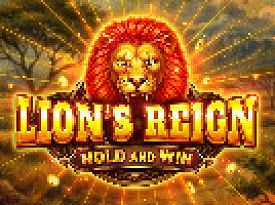 Lion's Reign Hold and Win