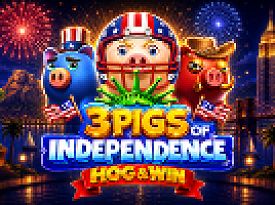 3 Pigs of Independence - Hog & Win