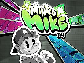 Minted Mike™