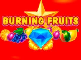 Burning Fruits