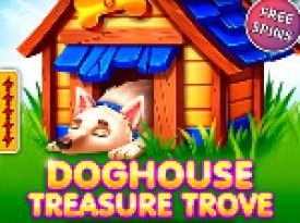 Doghouse Treasure Trove