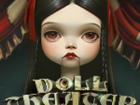Doll Theater Fusion Reels