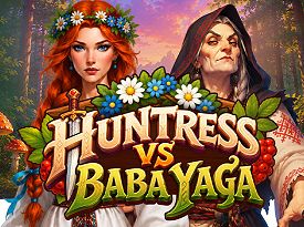 Huntress vs Baba Yaga