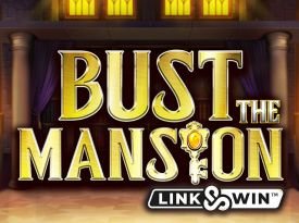 Bust The Mansion