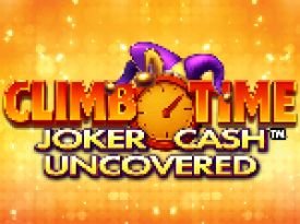 Climb Time Joker Cash Uncovered™