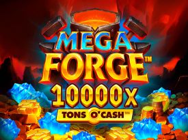 Mega Forge™ Tons O'Cash™