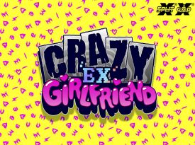 Crazy Ex-Girlfriend