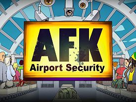 AFK Airport Security