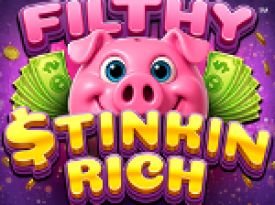 Filthy Stinkin Rich