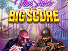 vice shore: the big score - hold & win