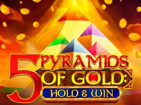 5 Pyramids of Gold: Hold & Win
