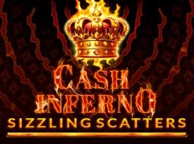 Cash Inferno Sizzling Scatters