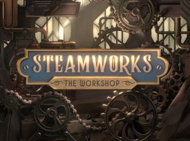 Steamworks - The workshop