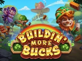 Buildin' More Bucks