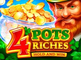 4 Pots Riches: Hold and Win