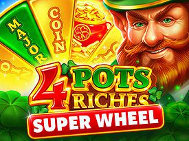 4 Pots Riches: Super Wheel