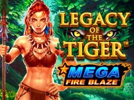 Mega Fire Blaze Jackpots Legacy of the Tiger