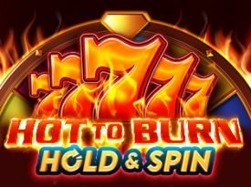 Hot to Burn Hold and Spin