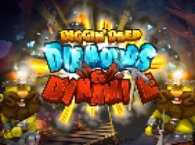 Diggin Deep: Diamonds and Dynamite