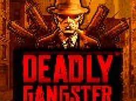 Deadly Gangster Style