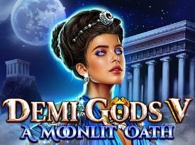Demi Gods V - A Moonlit Oath