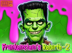 Frankenstein's Rebirth 2