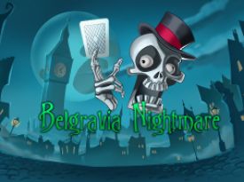 Belgravia Nightmare