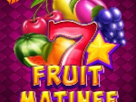 Fruit Matinee