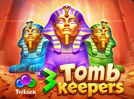 3 Tomb Keepers