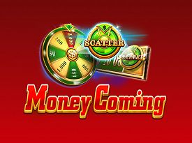 Money Coming
