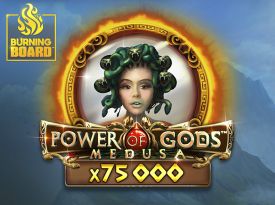 Power of Gods™: Medusa Burning Board™