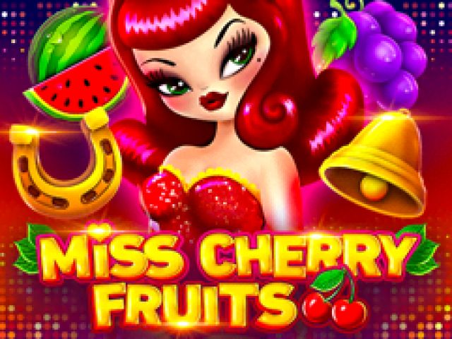 Miss Cherry Fruits Jackpot party